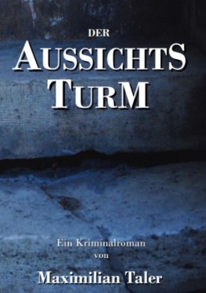 Der Aussichtsturm