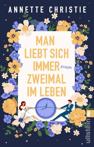 Cover Annette Christie: Man liebt sich immer zweimal im Leben