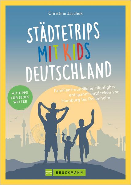 Städtetrips mit Kids Deutschland