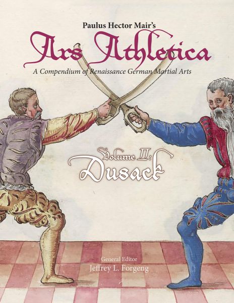 Paulus Hector Mair's Ars Athletica Volume 2