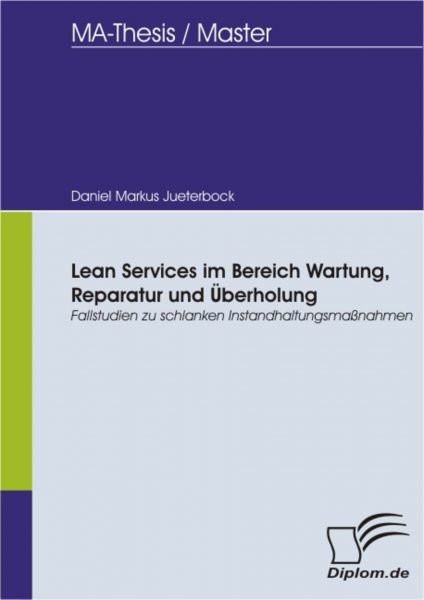 Lean Services im Bereich Wartung, Reparatur und Überholung