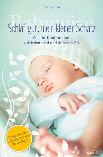 Babywise - Schlaf gut, mein kleiner Schatz