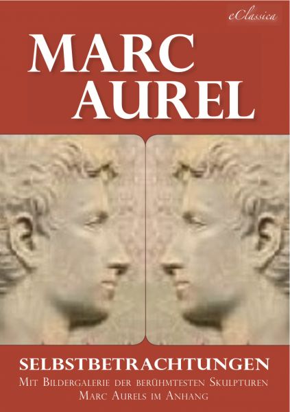 Marc Aurel: Selbstbetrachtungen