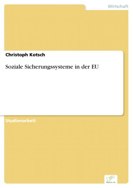 Soziale Sicherungssysteme in der EU