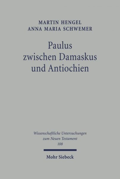 Paulus zwischen Damaskus und Antiochien