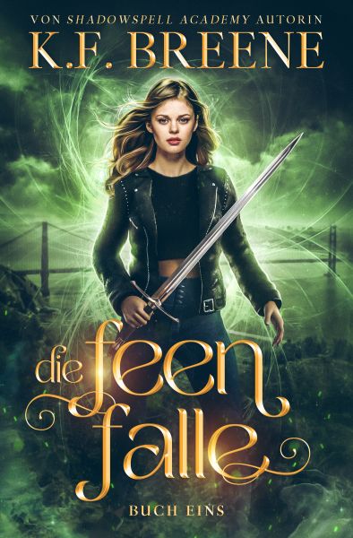 Die Feenfalle: ein Fantasy Abenteuer mit Feen