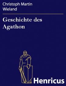 Geschichte des Agathon