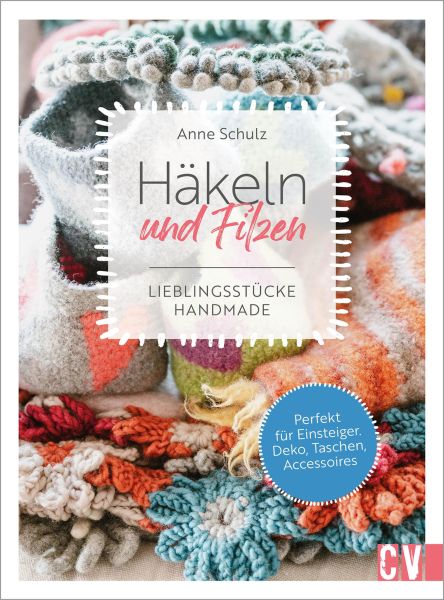 Häkeln und Filzen