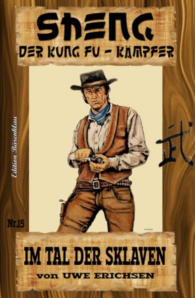 Sheng #15: Im Tal der Sklaven