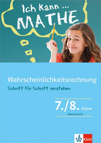 Klett Ich kann ... Mathe - Wahrscheinlichkeitsrechnung 7./8. Klasse