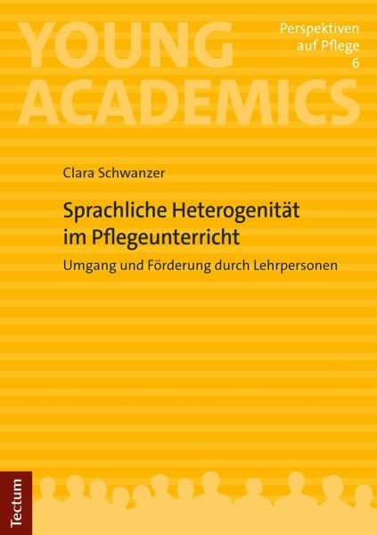Sprachliche Heterogenität im Pflegeunterricht