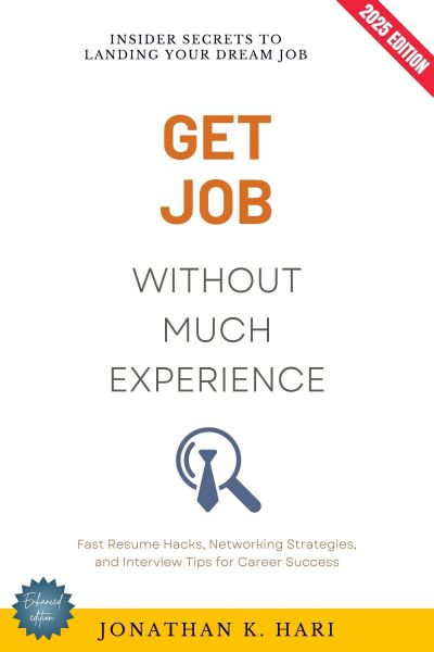Get a Job Without Much Experience:
