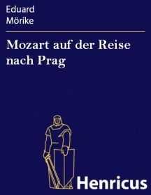 Mozart auf der Reise nach Prag