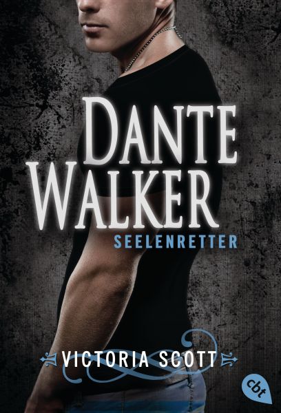 Dante Walker - Seelenretter