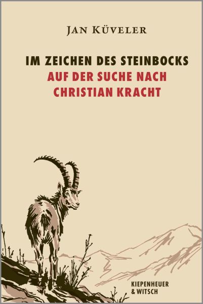 Im Zeichen des Steinbocks – Auf der Suche nach Christian Kracht