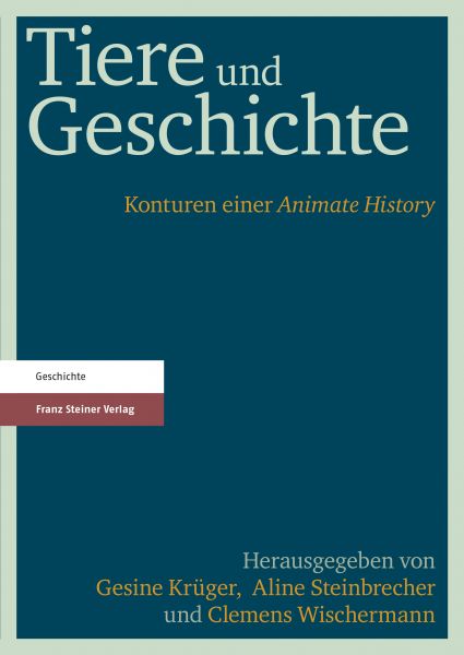 Tiere und Geschichte