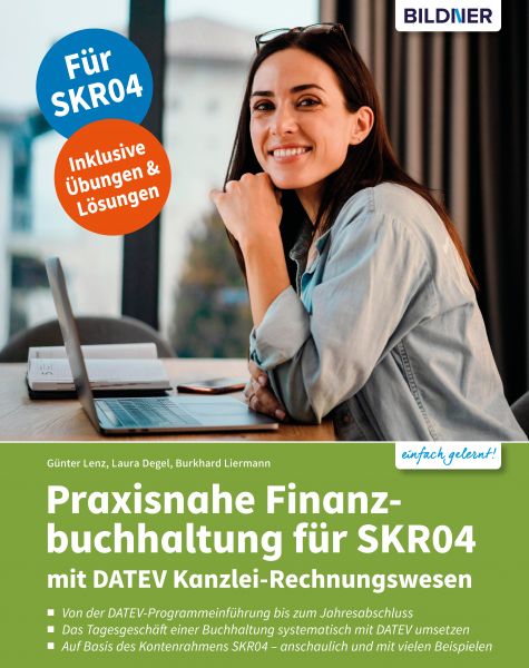 Praxisnahe Finanzbuchhaltung für SKR04 mit DATEV Kanzlei-Rechnungswesen
