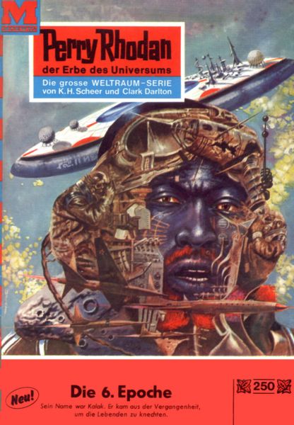 Perry Rhodan 250: Die sechste Epoche