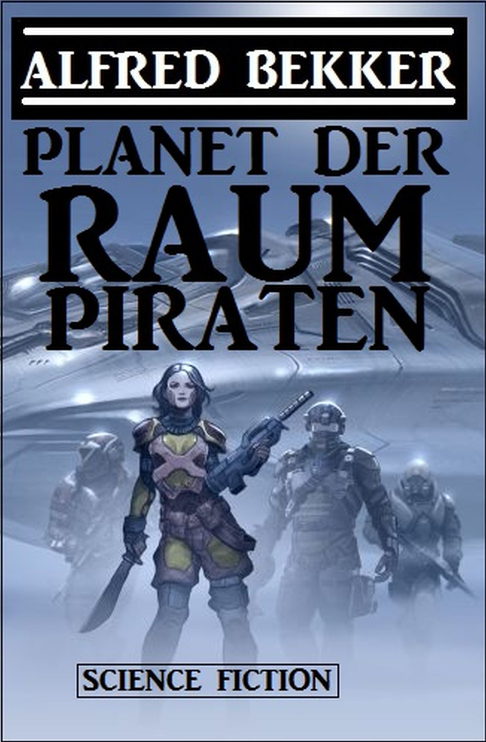 Raumpiraten Raumpiraten