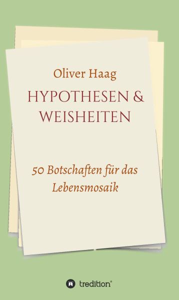 Hypothesen & Weisheiten