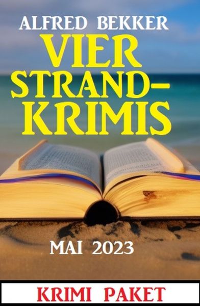 Vier Strandkrimis Mai 2023: Krimi Paket