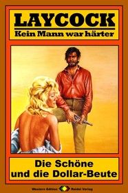 Laycock Western 119: Die Schöne und die Dollar-Beute