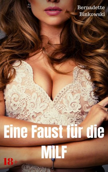 Eine Faust für die MILF