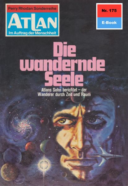 Atlan 175: Die wandernde Seele