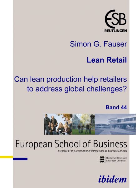 Lean Retail. Can lean production help retailers to address global challenges?