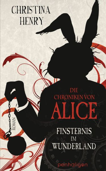 Cover Christina Henry: Finsternis im Wunderland (Die Chroniken von Alice, Band 1)