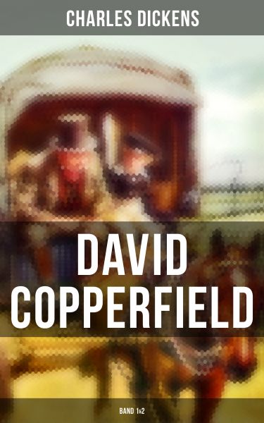 David Copperfield (Band 1&2)