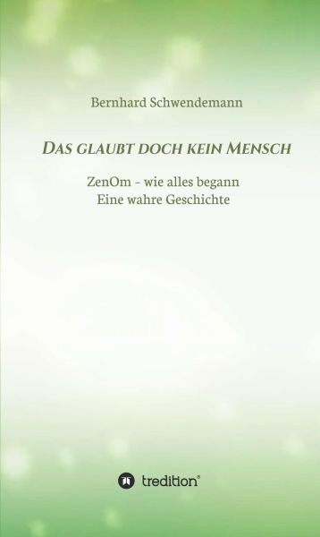 Das glaubt doch kein Mensch...