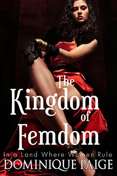 The KingDom Of FemDom