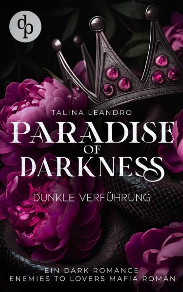 Dunkle Verführung | Eine Enemies-to-Lovers Mafia Romance