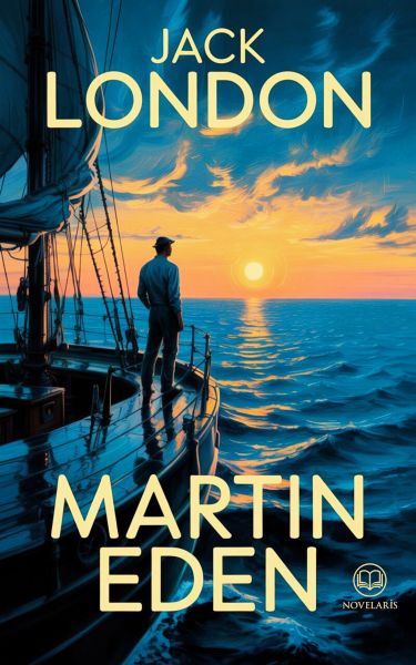 Jack London – Martin Eden