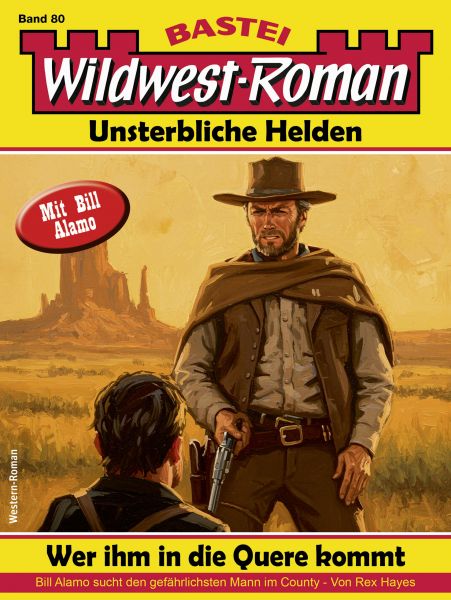 Wildwest-Roman – Unsterbliche Helden 80