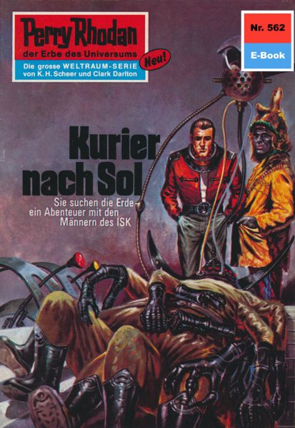 Perry Rhodan 562: Kurier nach Sol