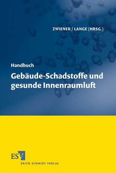 Handbuch Gebäude-Schadstoffe und gesunde Innenraumluft