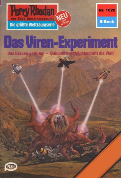 Perry Rhodan 1020: Das Viren-Experiment