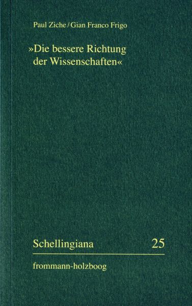 'Die bessere Richtung der Wissenschaften'