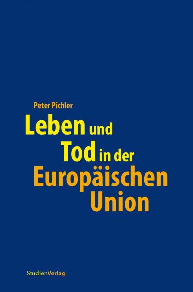 Leben und Tod in der Europäischen Union