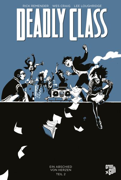 Deadly Class 12: Ein Abschied von Herzen – Teil 2