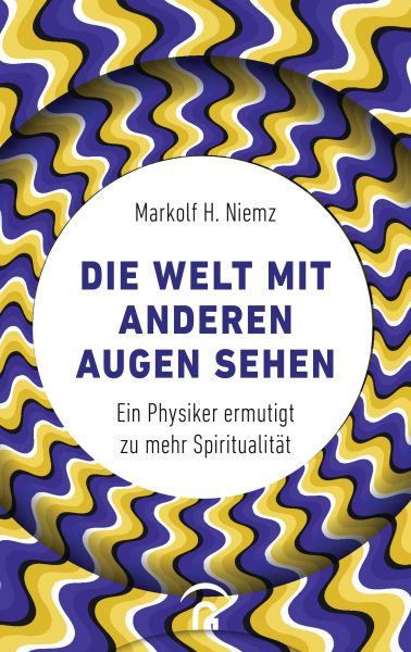 Niemz M,Welt mit anderen Augen