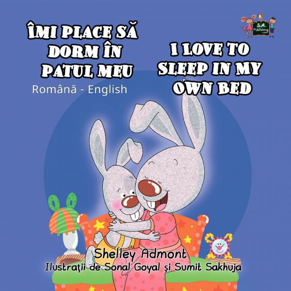 Îmi place să dorm în patul meu I Love to Sleep in My Own Bed