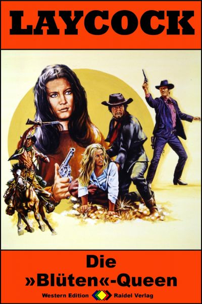 Laycock Western 211: Die Blüten-Queen