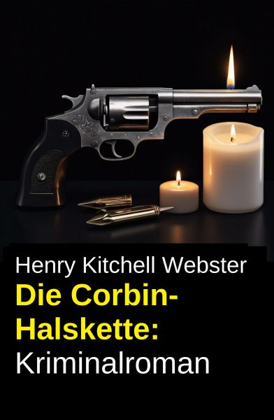 Die Corbin-Halskette: Kriminalroman