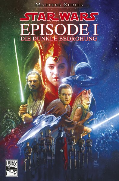 Star Wars Masters, Band 1 - Episode I - Die dunkle Bedrohung