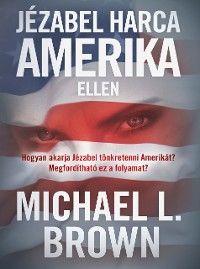 Jézabel harca Amerika ellen