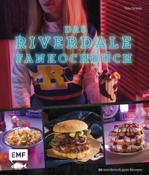 Das Riverdale-Fankochbuch