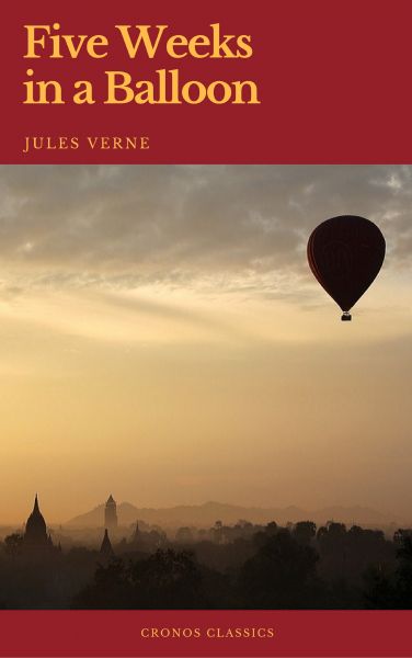 Five Weeks in a Balloon (Cronos Classics)